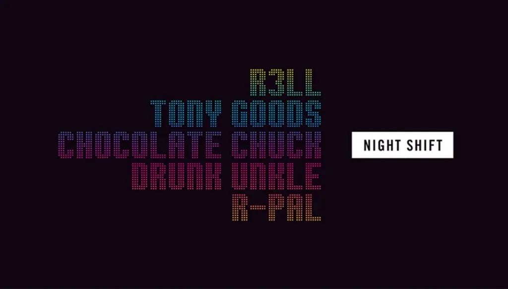 Night Shift w/ DJ R3LL